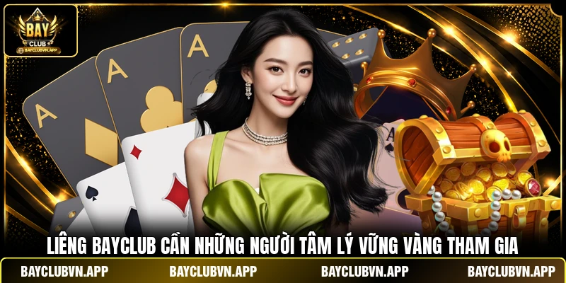 Liêng BAYCLUB - 3 Lá Bài, 1 Ván Cược Và Cơ Hội Thắng Lớn 2 Liêng BAYCLUB cần những người tâm lý vững vàng tham gia